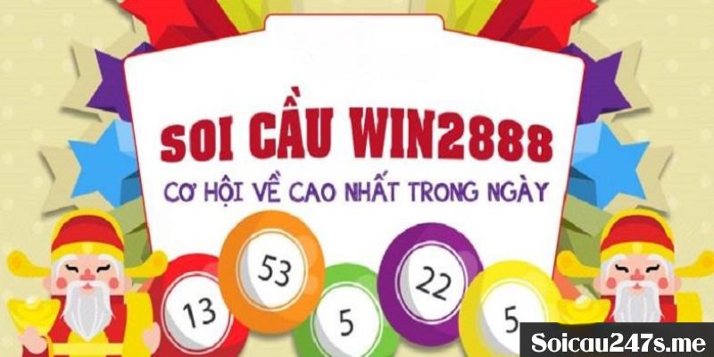 Soi cầu theo các thứ trong tuần là một phương thức dễ về bờ của Win2888